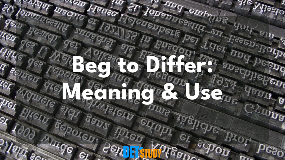 beg-to-differ-definition